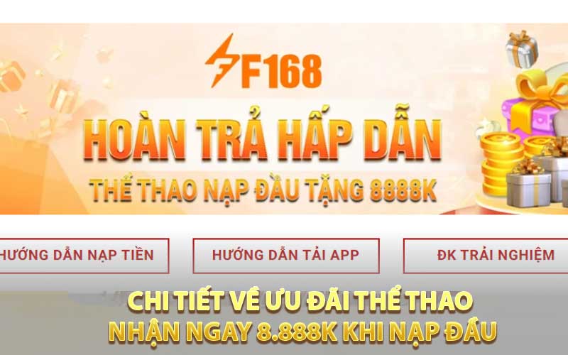Chi Tiết Về Ưu Đãi Thể Thao - Nhận Ngay 8.888K Khi Nạp Đầu